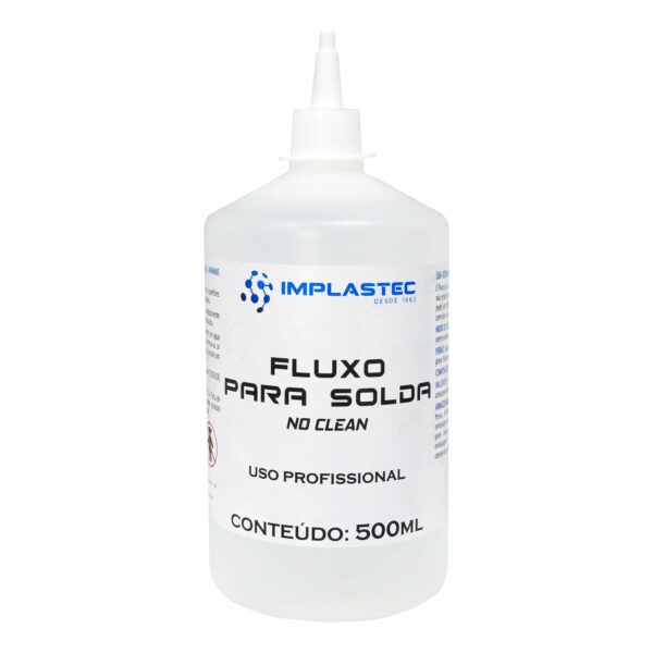 Fluxo para solda No Clean 500ML- Implastec